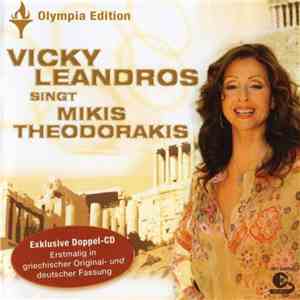 Vicky Leandros - Vicky Leandros Singt Mikis Theodorakis - Olympia Edition download flac