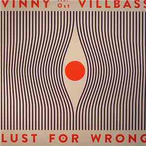 Vinny Villbass - Lust For Wrong download flac