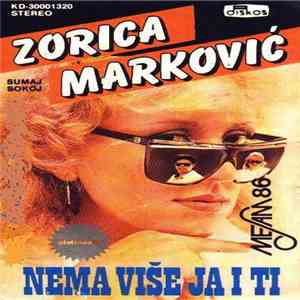 Zorica Marković - Nema Više Ja I Ti download flac