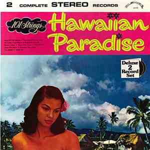 101 Strings - Hawaiian Strings (Hawaiian Paradise/The Romance Of Hawaii) download flac