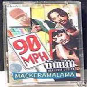90 M.P.H. - Mackframalama download flac