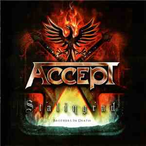 Accept - Stalingrad (Brothers In Death) download flac