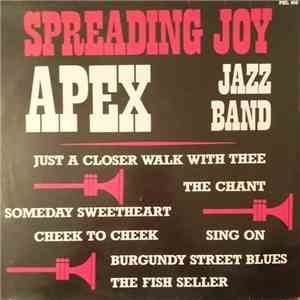 Apex Jazz Band - Spreading Joy FLAC album