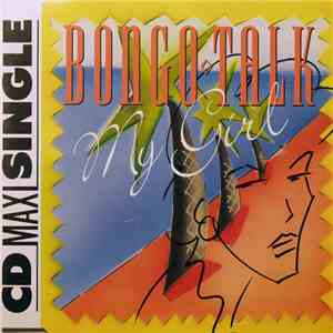 Bongo Talk - My Girl download flac