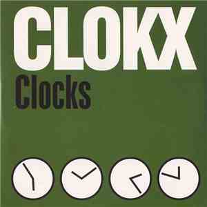 Clokx - Clocks download flac