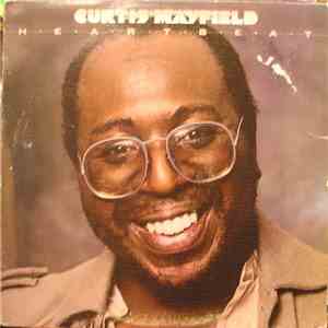 Curtis Mayfield - Heartbeat download flac