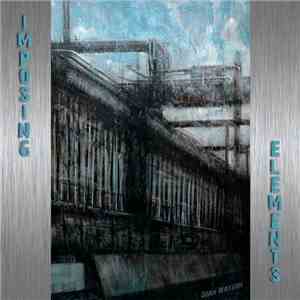 Dean Watson  - Imposing Elements download flac