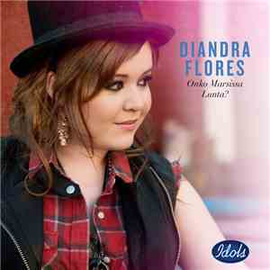 Diandra Flores - Onko Marsissa Lunta? download flac