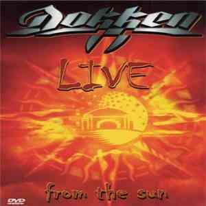 Dokken - Live From The Sun download flac