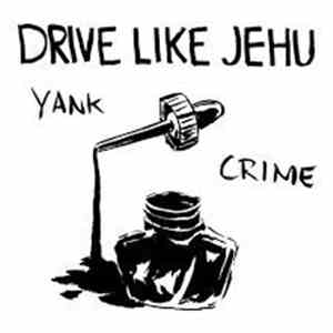 Drive Like Jehu - Yank Crime download flac