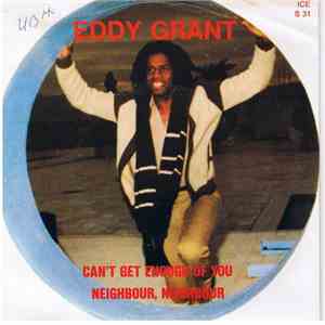 Eddy Grant - Can't Get Enough Of You / Neighbour, Neighbour download flac