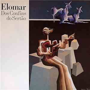Elomar - Dos Confins Do Sertão download flac