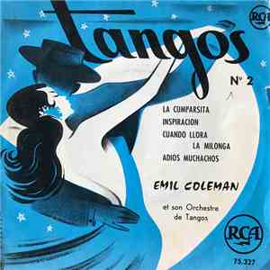 Emil Coleman Et Son Orchestre de Tangos - Tangos N°2 download flac