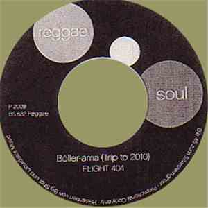 Flight 404 / The Floorettes - Böller-ama (Trip To 2010) / Step Back (The Roller Song) download flac