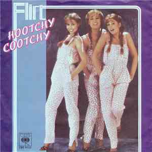 Flirt  - Hootchy Cootchy download flac