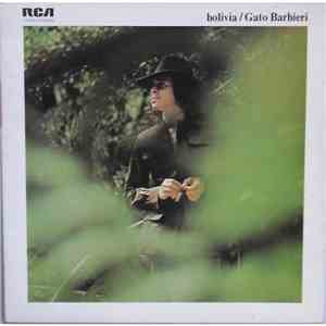 Gato Barbieri - Bolivia download flac