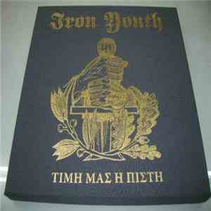 Iron Youth  - Τιμί Μας Ι Πίστι (Timi Mas I Pisti) download flac