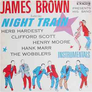 James Brown Presents His Band - Night Train download flac