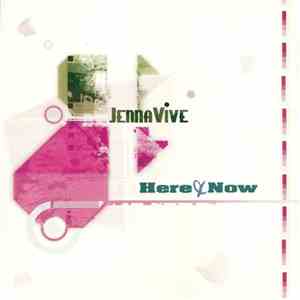 JennaVive - Here & Now download flac