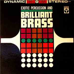 John Evans And The Big Band - Exotic Percussion And Brilliant Brass FLAC album