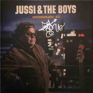 Jussi & The Boys - Unioninkatu 45 download flac