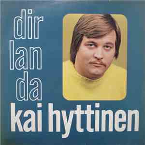 Kai Hyttinen - Dirlanda download flac