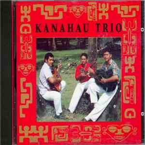 Kanahau Trio - Kanahau Trio download flac