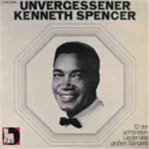 Kenneth Spencer - Unvergessener Kennth Spencer download flac