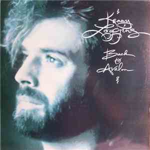 Kenny Loggins - Back To Avalon download flac