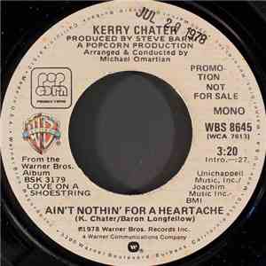 Kerry Chater - Ain't Nothin' For A Heartache download flac