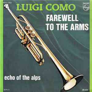 Luis Como - Farewell To The Arms download flac