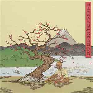 Madeintyo - Thank You, Mr. Tokyo download flac