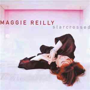 Maggie Reilly - Starcrossed download flac