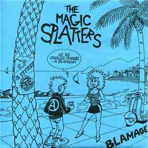 Magic Splatters - Blamage download flac