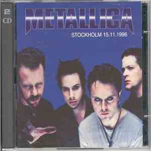 Metallica - Stockholm 15.11.1996 download flac