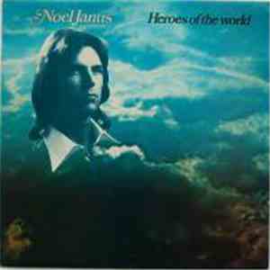 Noel Janus - Heroes Of The World download flac