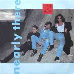 One 2 Many - Nearly There download flac