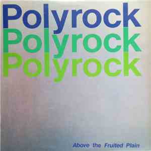 Polyrock - Above The Fruited Plain download flac