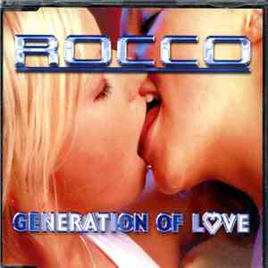 Rocco - Generation Of Love download flac