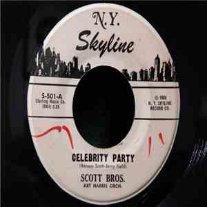 Scott Bros, Art Harris Orch. - Celebrity Party download flac