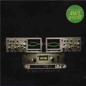 Shit Robot - From The Cradle To The Rave download flac