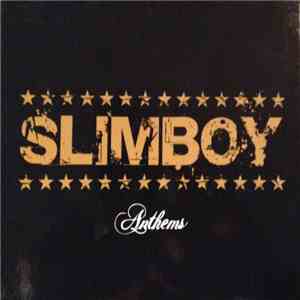 Slimboy - Anthems download flac