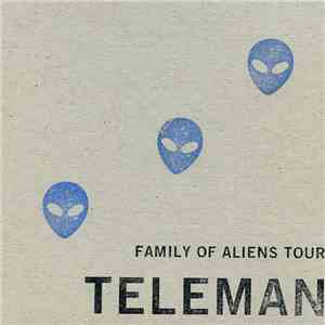 Teleman - Family Of Aliens Tour CD download flac
