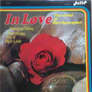 The Berry Kay Orchestra - In Love (The World Of Bert Kaempfert) download flac