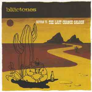 The Bluetones - Return To The Last Chance Saloon download flac