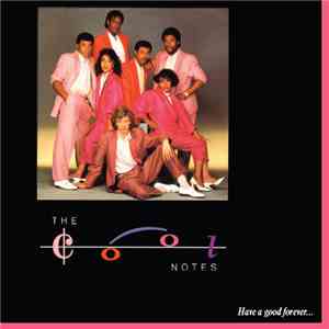 The Cool Notes - Have A Good Forever... download flac
