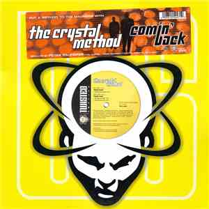 The Crystal Method - Comin' Back download flac