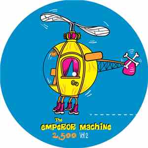 The Emperor Machine - 2500 Vol 2 download flac