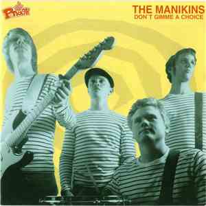 The Manikins - Don't Gimme A Choice download flac