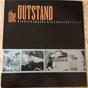The Outstand - Electroshocks For Authorities download flac